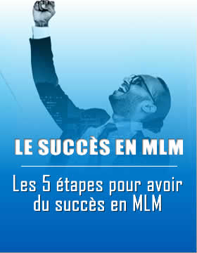 Mlm Pour Tous Com Succes Mlm En 5 Etapes Simples