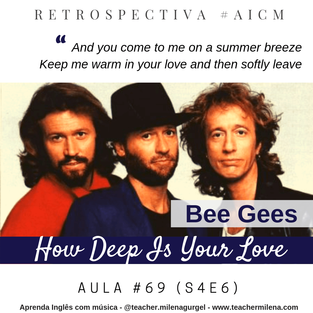 HOW DEEP IS YOUR LOVE - Bee Gees (aula completa)