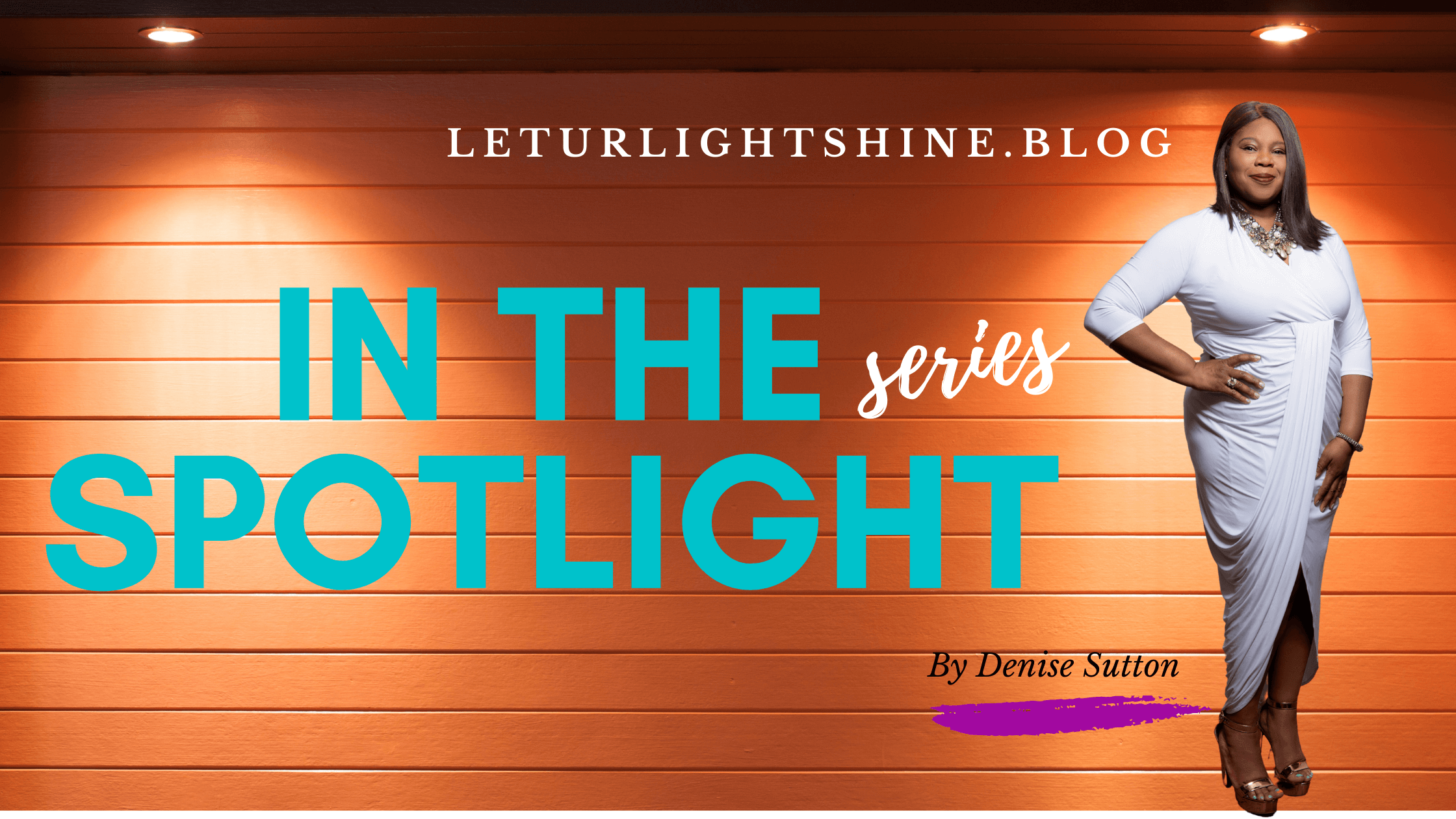 Let Ur Light Shine Blog | In The Spotlight Series: featuring Business  Mindset Coach Stephanie Hill N'Chege
