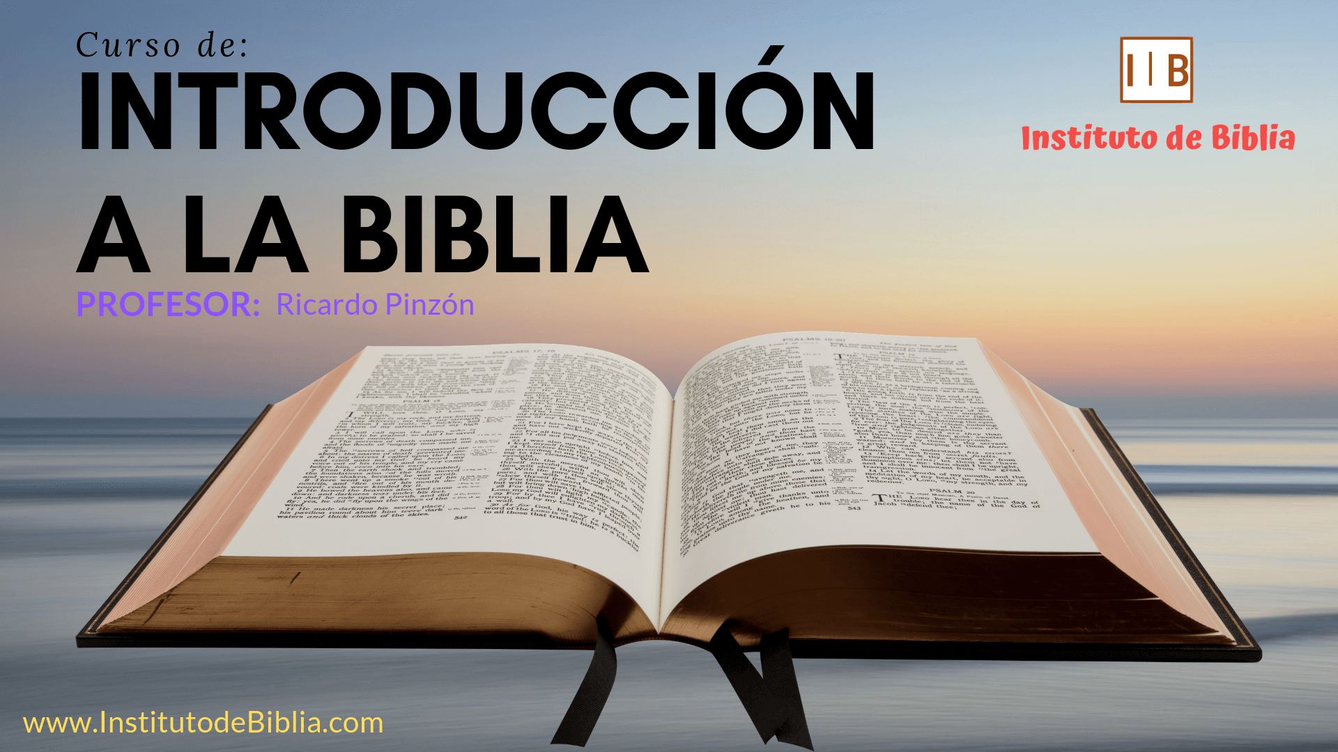 Cursos Instituto De Biblia | Curso De Introducción A La Biblia