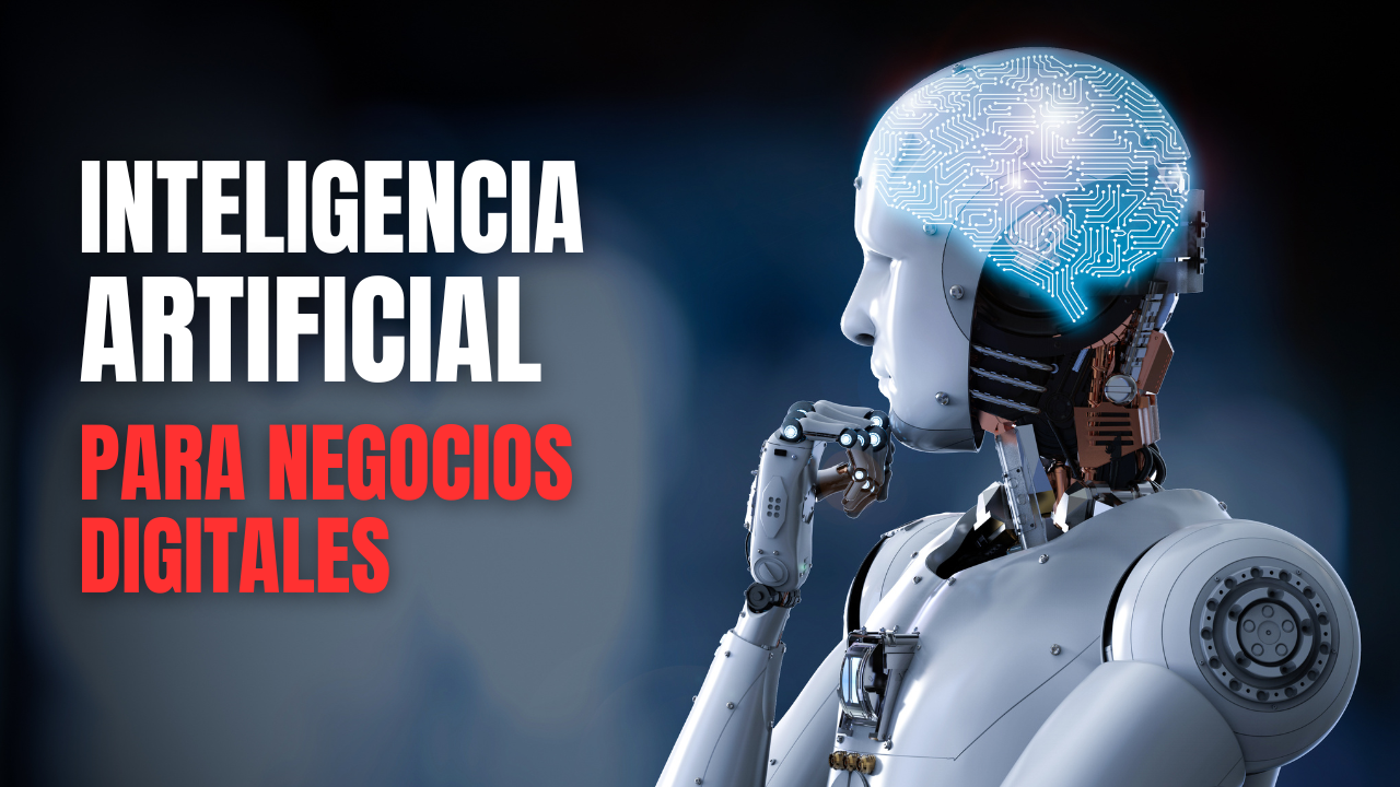 Finanzas Y Negocios Digitales Inteligencia Artificial Para Negocios Digitales 9319