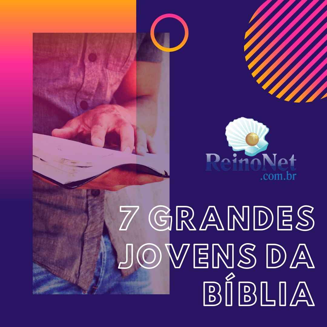 Sete Grandes Jovens da Biblia
